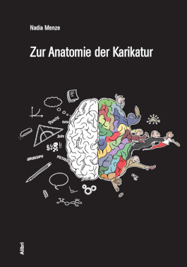 Zur Anatomie der Karikatur