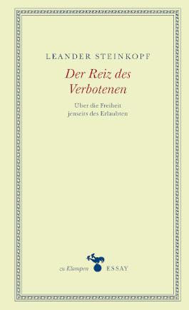 Der Reiz des Verbotenen